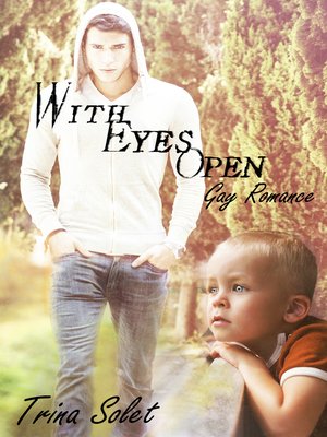 cover image of With Eyes Open (Gay Romance)